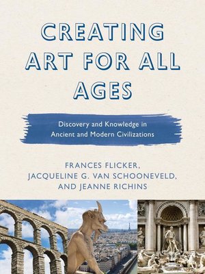 cover image of Creating Art for All Ages